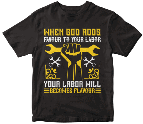3.When God adds favour to your labor, your labor will becomes flavour
