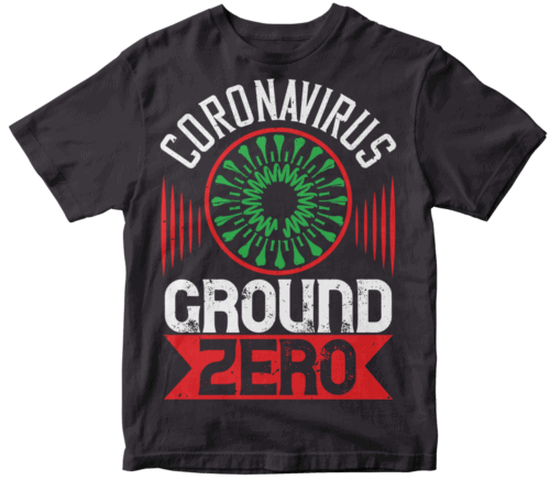 Corona Virus Ground Zero