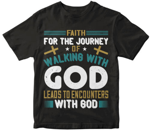 Faith for the journey of walking with God leads to encounters with God