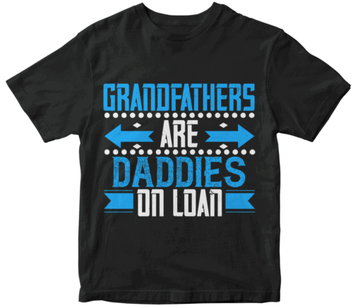 Grandfathers are daddies on loan-02