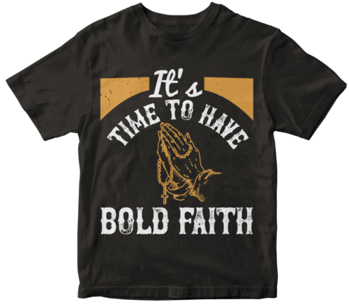 It’s time to have bold faith 02