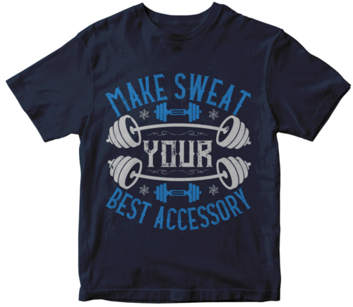 Make Sweat Your Best Accessory