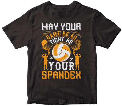 May your game be as tight as your spandex-0