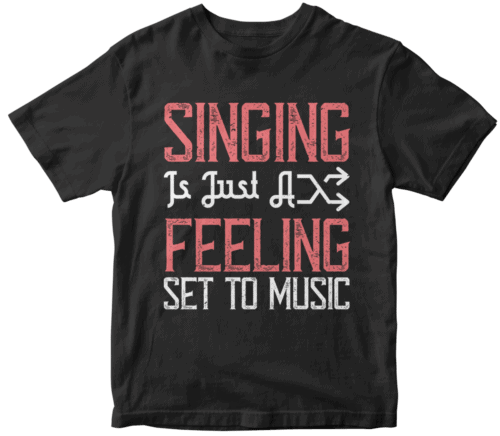 Singing is just a feeling set to music