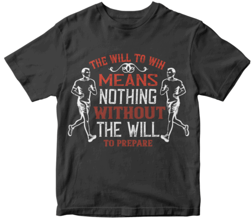 The will to win means nothing without the will to prepare