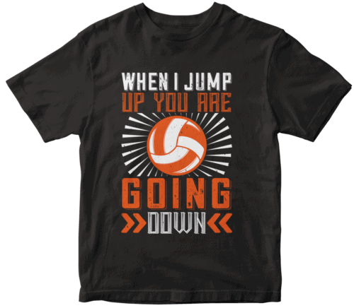 When I jump up you are going down