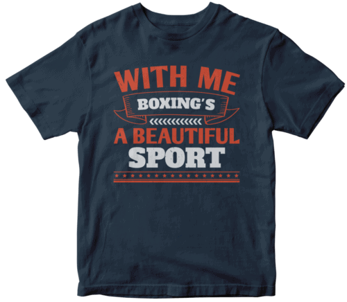 With me, boxing's a beautiful sport