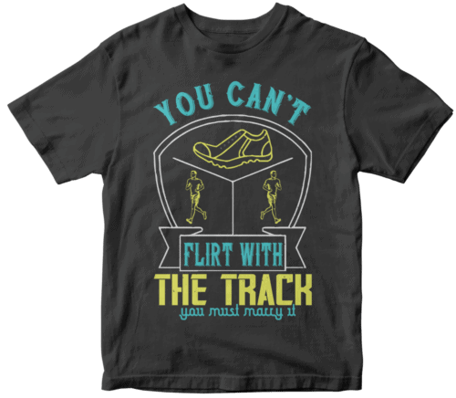 You can’t flirt with the track, you must marry it