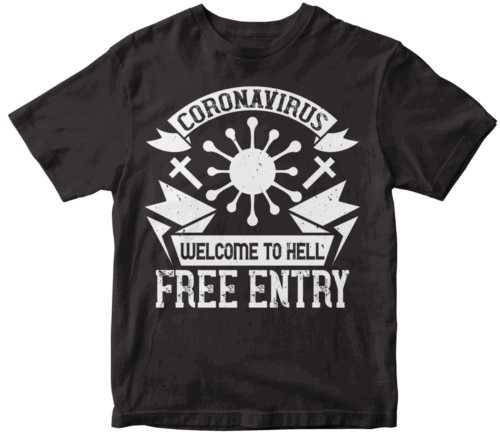 coronavirus welcome to hell free entry