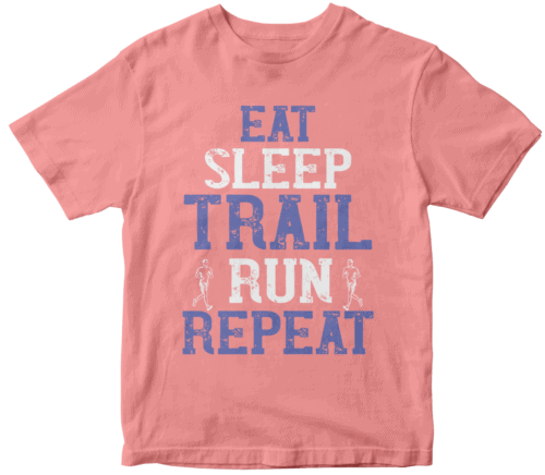 eat sleep trail run repeat