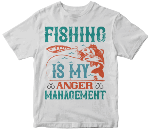 fishing is my anger management