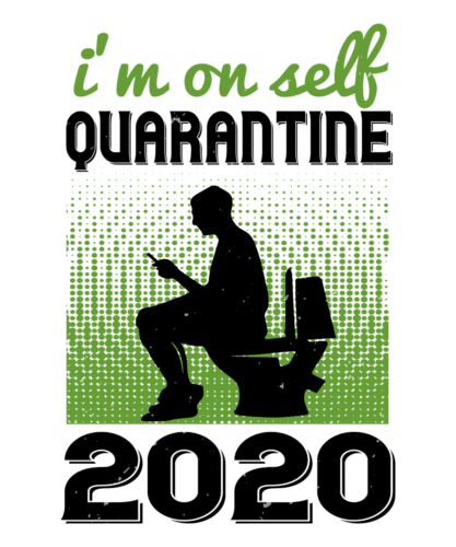 i'm on self quarantine 2020-01