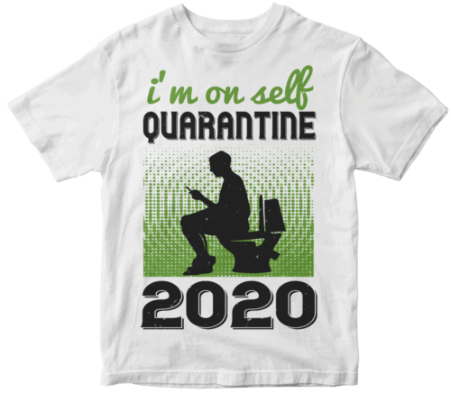 i'm on self quarantine 2020