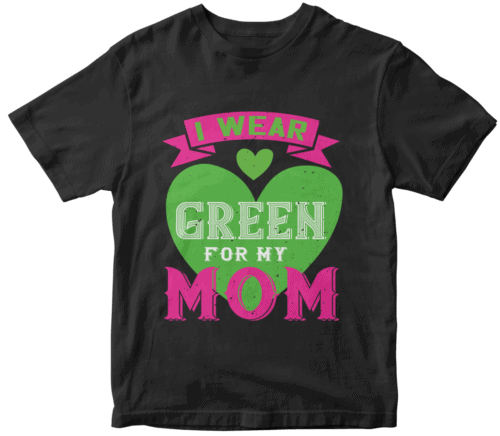 i were green for my mom