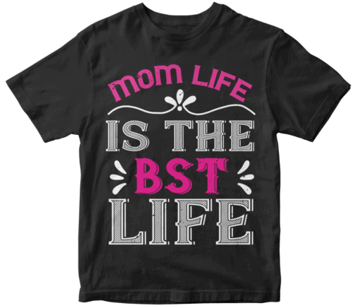 mom life is the best life