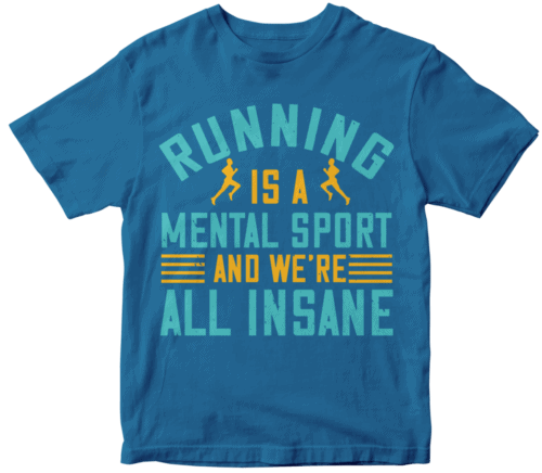 running is a mental sport and we’re all insane